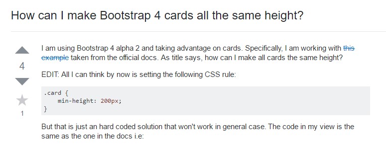 Insights on  precisely how can we  develop Bootstrap 4 cards just the  very same  height?